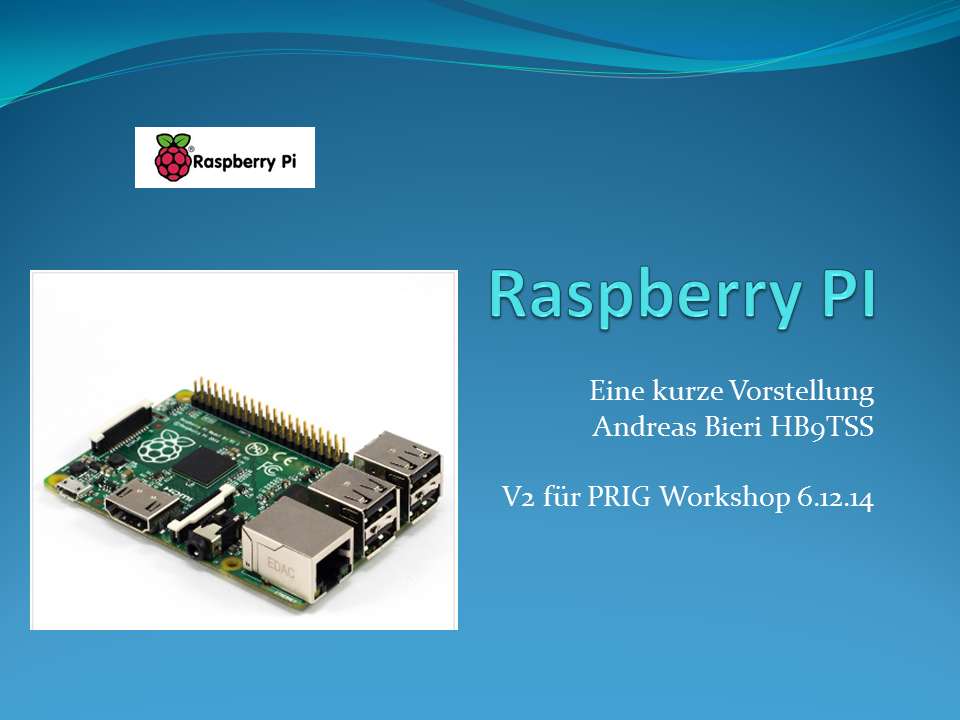 Raspberry PI Vortrag V07_001